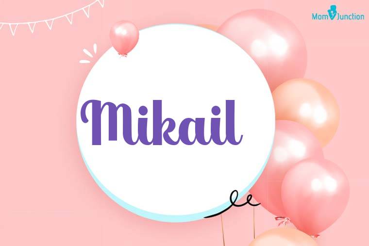 Mikail Birthday Wallpaper