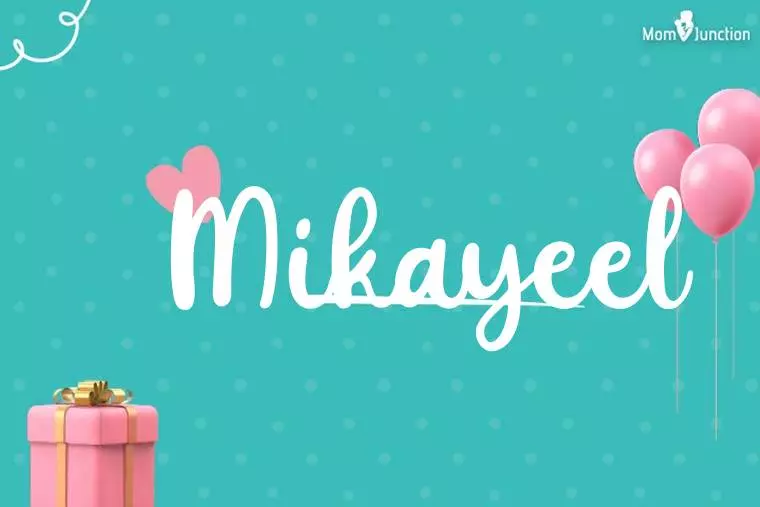 Mikayeel Birthday Wallpaper