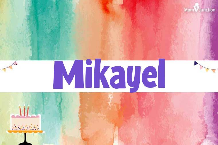 Mikayel Birthday Wallpaper