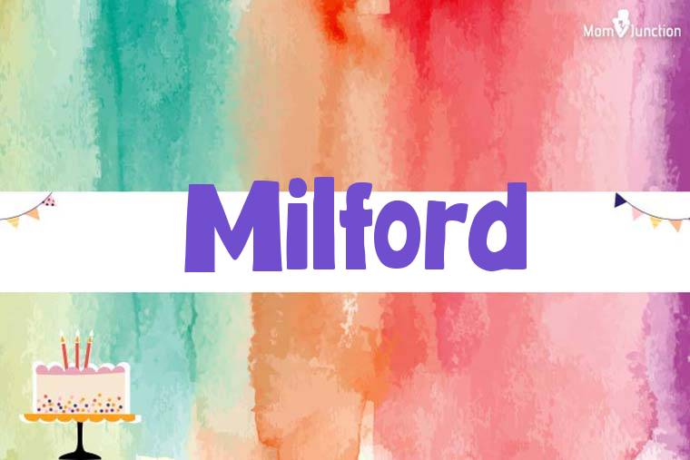 Milford Birthday Wallpaper