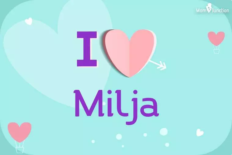 I Love Milja Wallpaper