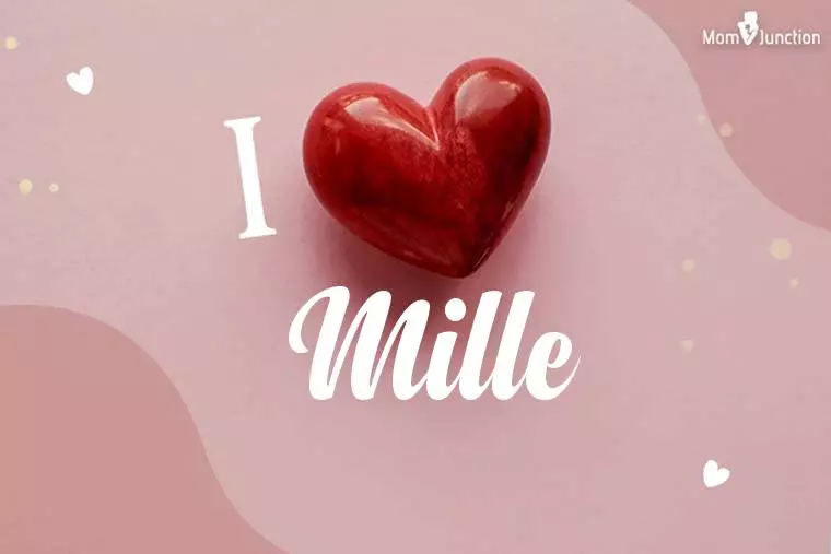 I Love Mille Wallpaper