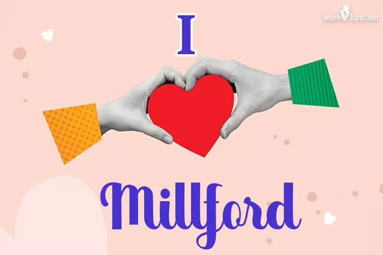 I Love Millford Wallpaper