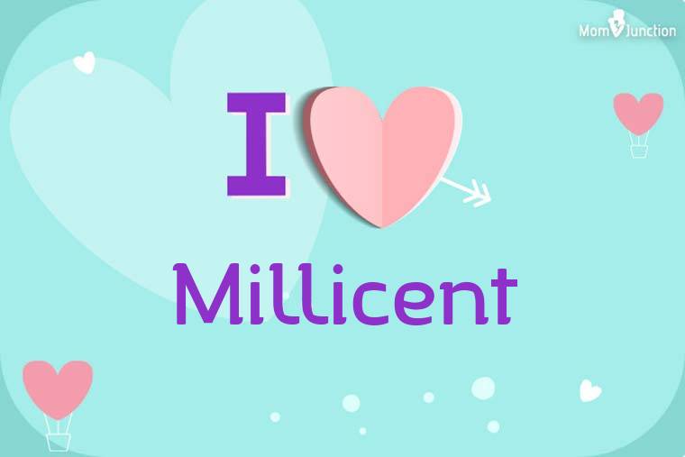 I Love Millicent Wallpaper