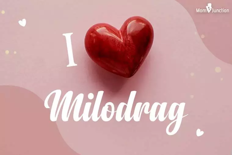 I Love Milodrag Wallpaper