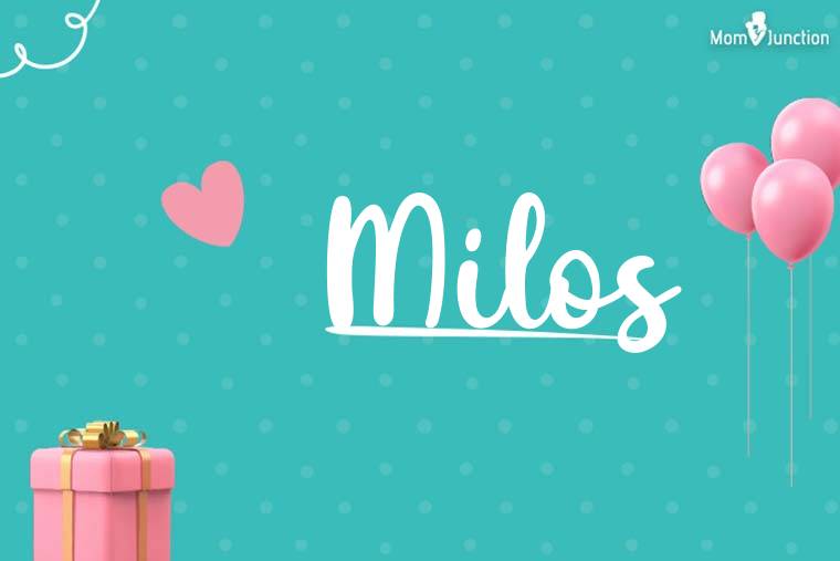 Milos Birthday Wallpaper
