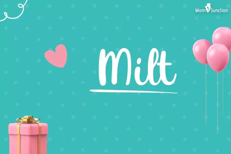 Milt Birthday Wallpaper