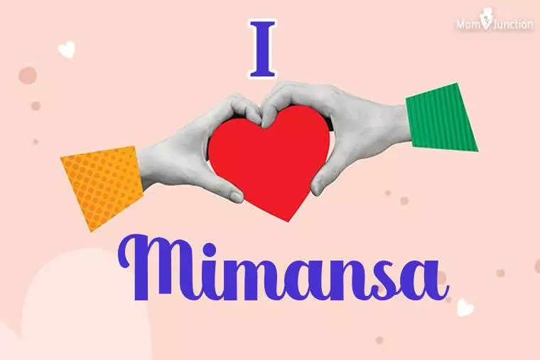 I Love Mimansa Wallpaper