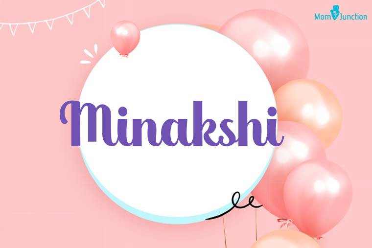 Minakshi Birthday Wallpaper