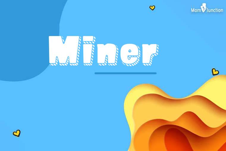 Miner 3D Wallpaper