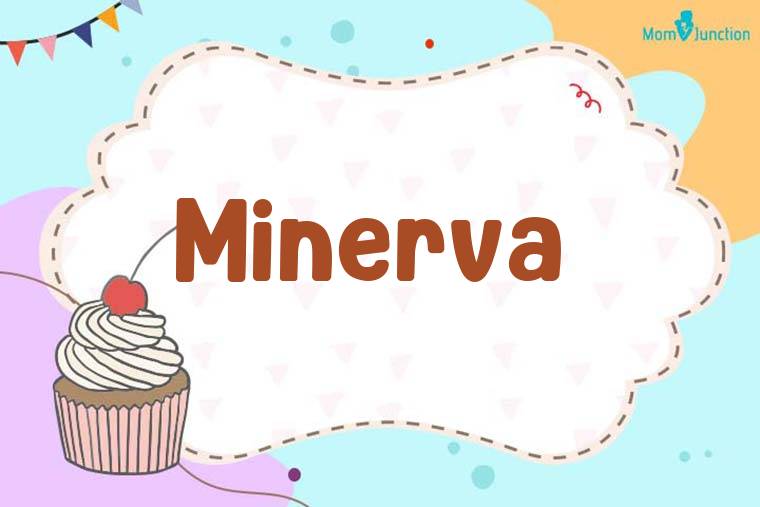 Minerva Birthday Wallpaper