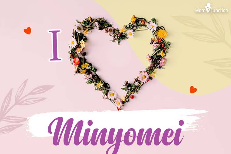 I Love Minyomei Wallpaper