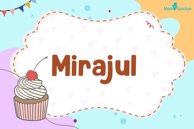 Mirajul Birthday Wallpaper