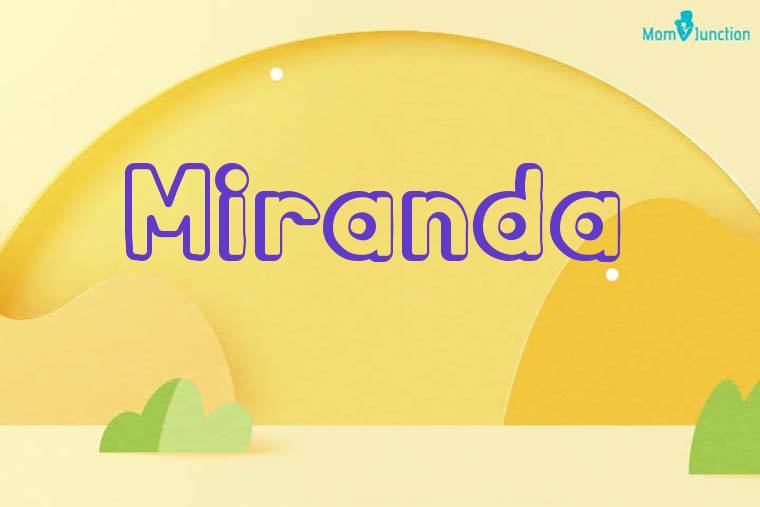 Miranda 3D Wallpaper