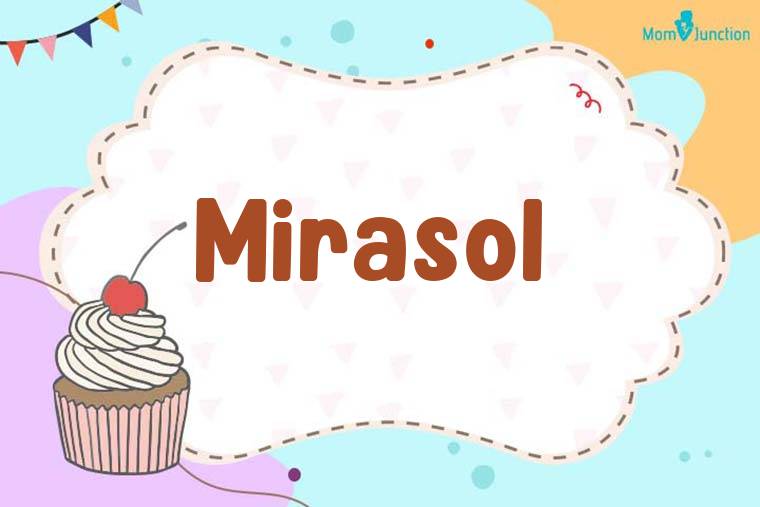 Mirasol Birthday Wallpaper