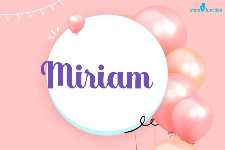 Miriam Birthday Wallpaper
