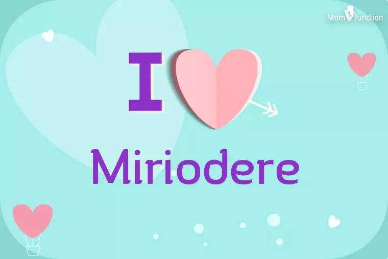 I Love Miriodere Wallpaper