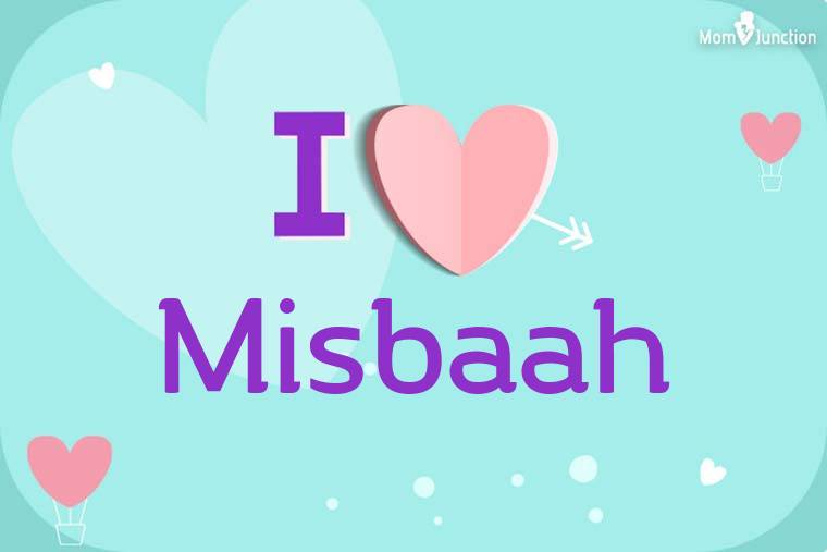 I Love Misbaah Wallpaper