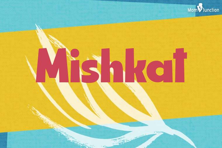 Mishkat Stylish Wallpaper