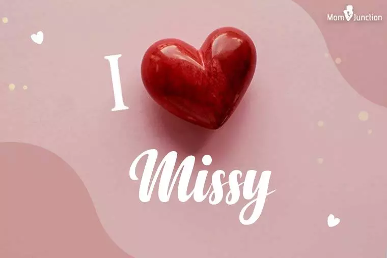 I Love Missy Wallpaper