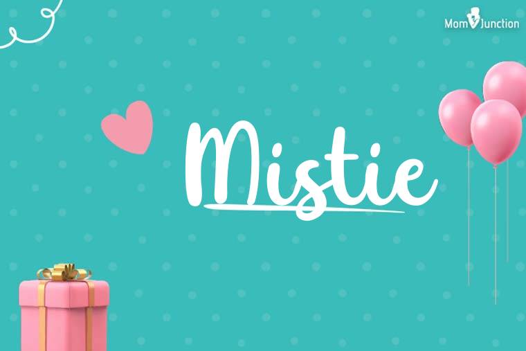 Mistie Birthday Wallpaper