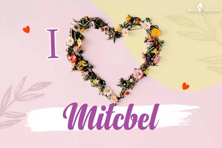 I Love Mitcbel Wallpaper