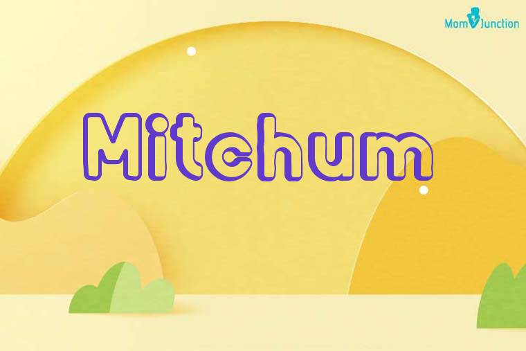Mitchum 3D Wallpaper