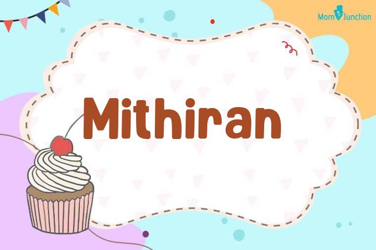 Mithiran Birthday Wallpaper