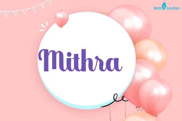 Mithra Birthday Wallpaper