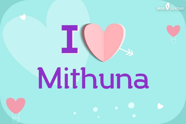 I Love Mithuna Wallpaper