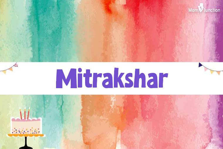 Mitrakshar Birthday Wallpaper