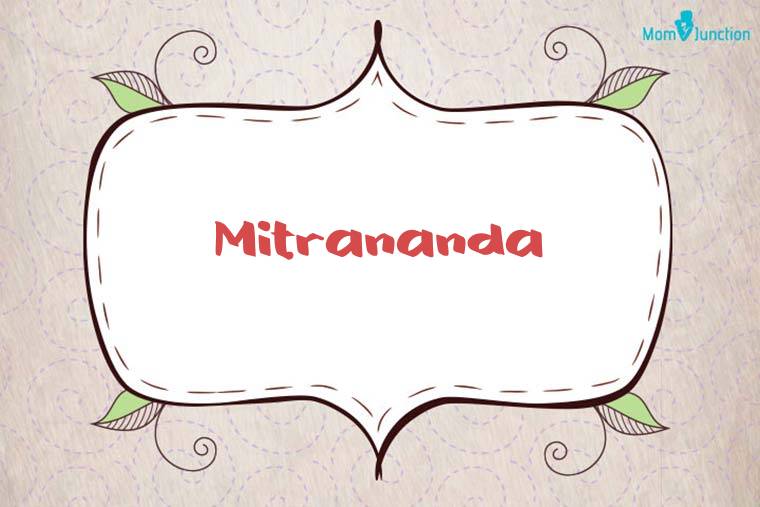 Mitrananda Stylish Wallpaper