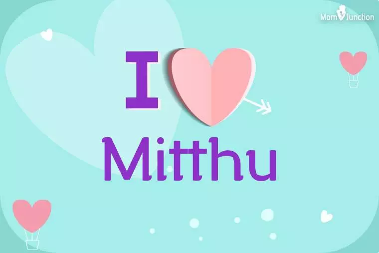 I Love Mitthu Wallpaper