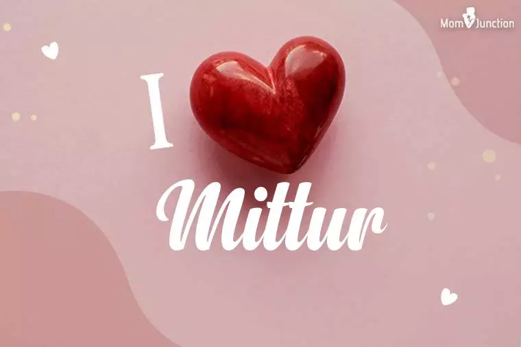 I Love Mittur Wallpaper