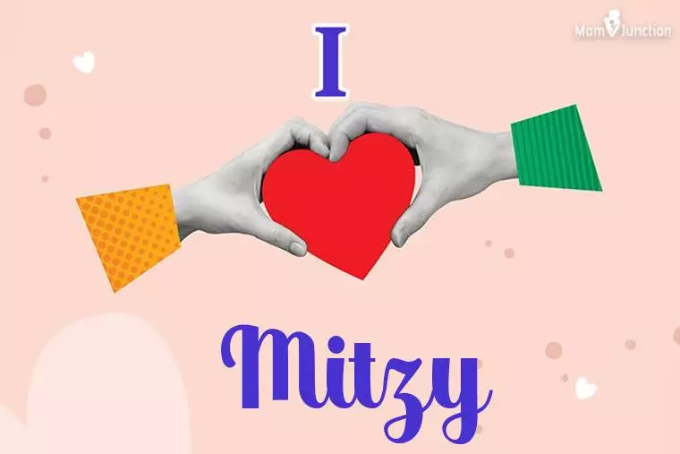 I Love Mitzy Wallpaper