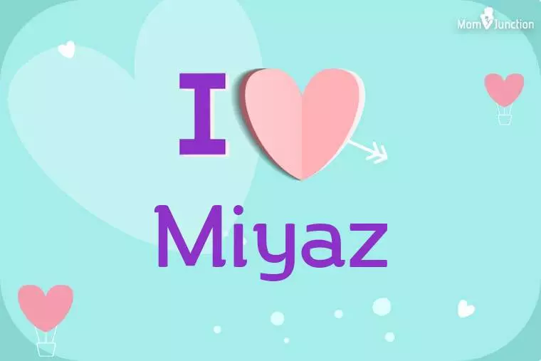 I Love Miyaz Wallpaper