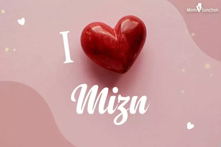 I Love Mizn Wallpaper