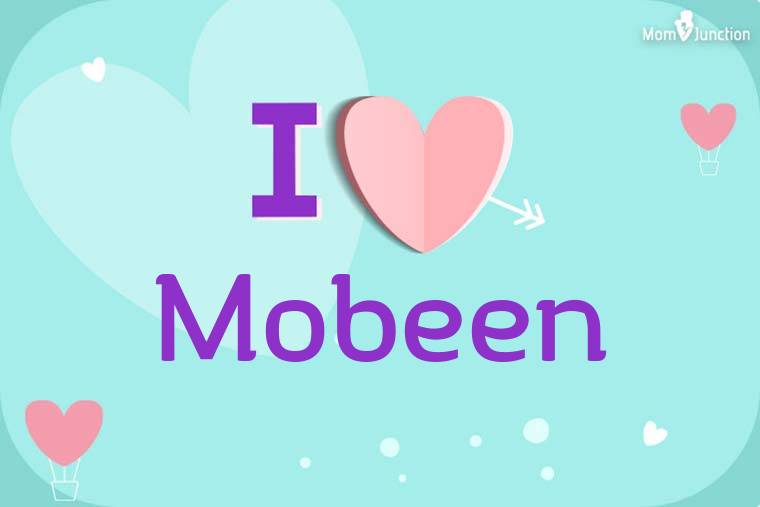 I Love Mobeen Wallpaper