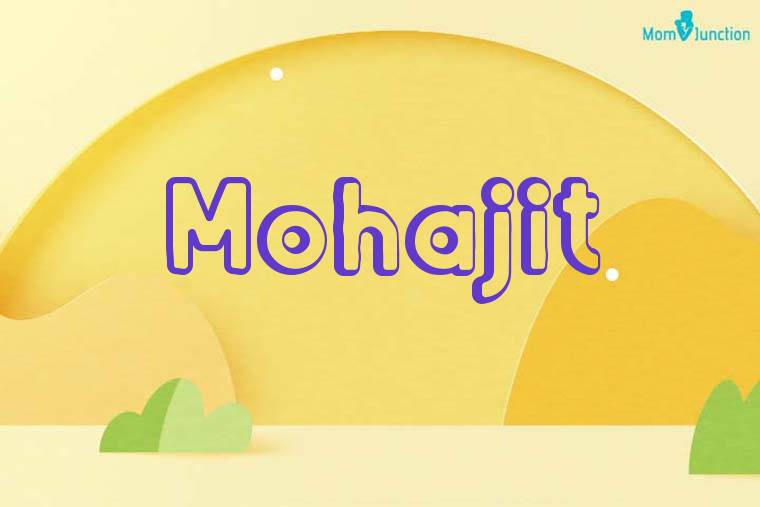 Mohajit 3D Wallpaper