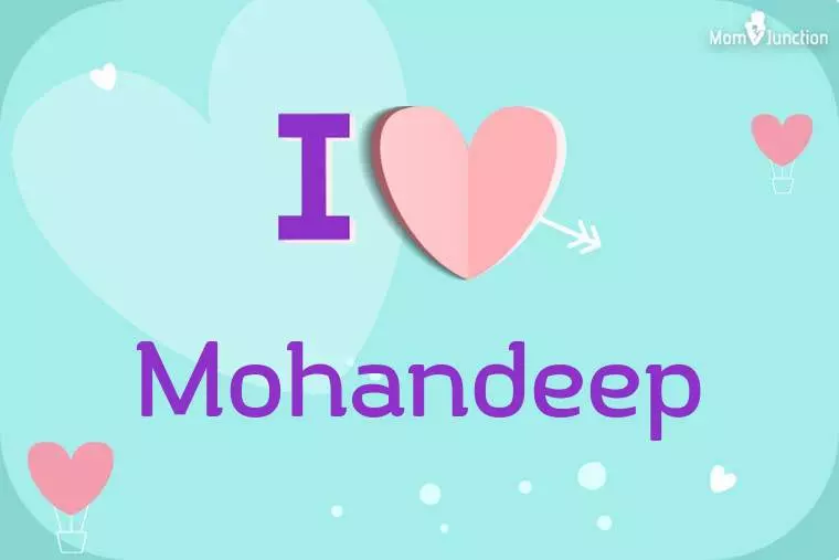 I Love Mohandeep Wallpaper