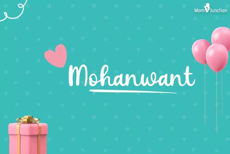 Mohanwant Birthday Wallpaper