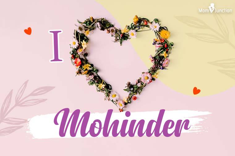 I Love Mohinder Wallpaper