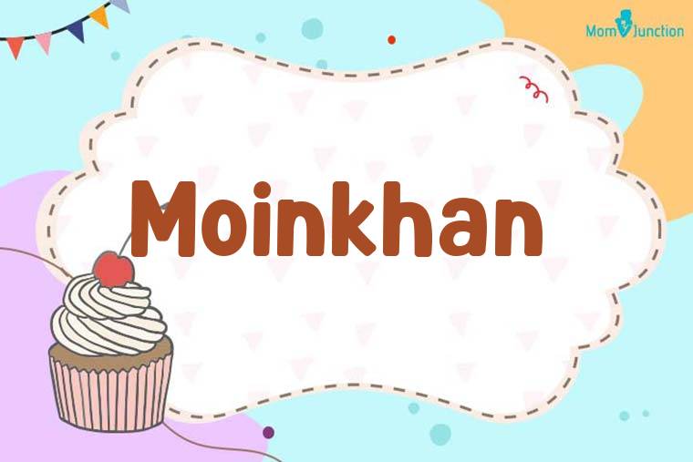 Moinkhan Birthday Wallpaper