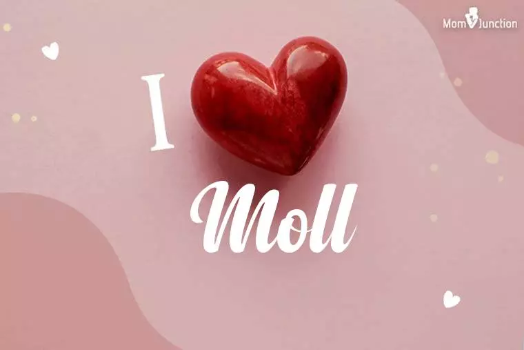 I Love Moll Wallpaper