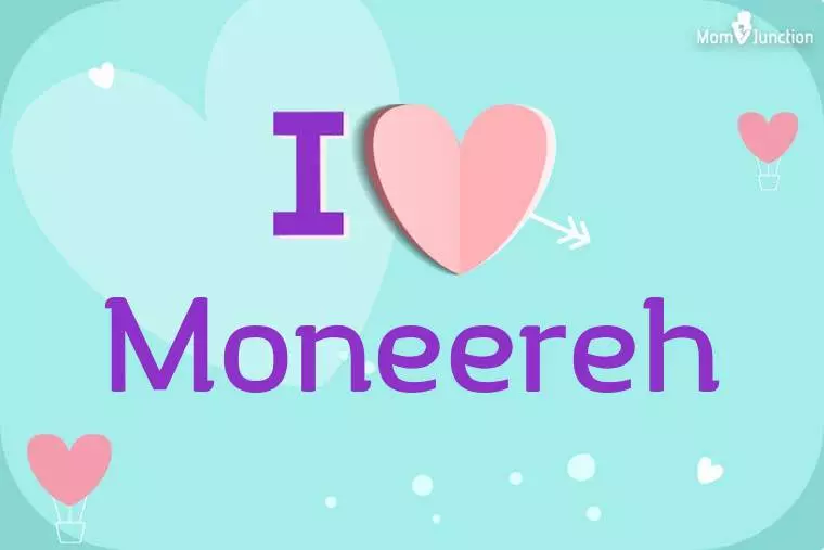 I Love Moneereh Wallpaper