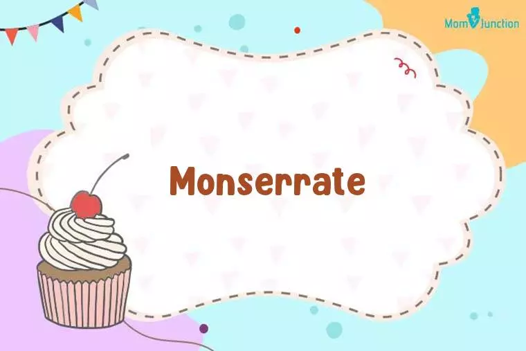 Monserrate Birthday Wallpaper