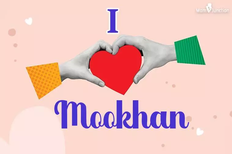 I Love Mookhan Wallpaper