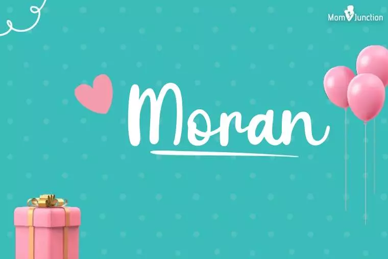 Moran Birthday Wallpaper