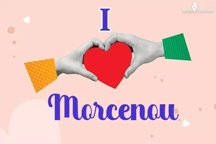 I Love Morcenou Wallpaper