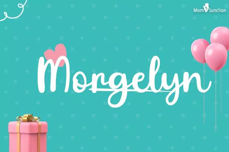 Morgelyn Birthday Wallpaper